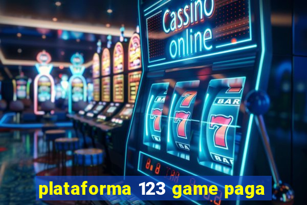 plataforma 123 game paga